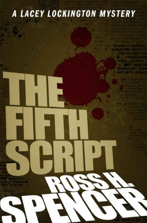 [Lacy Lockington 01] • The Fifth Script